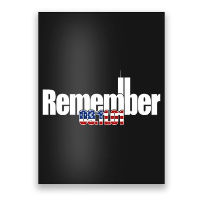 Remember September 11th 09.11.01 Poster