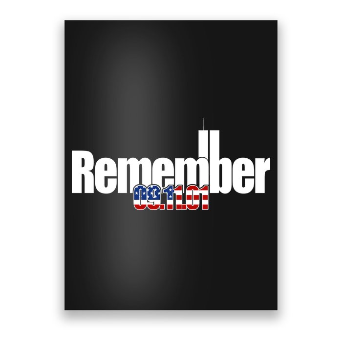 Remember September 11th 09.11.01 Poster