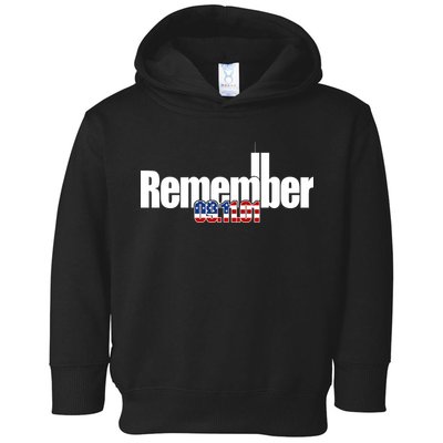 Remember September 11th 09.11.01 Toddler Hoodie