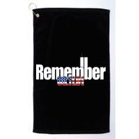 Remember September 11th 09.11.01 Golf Towel