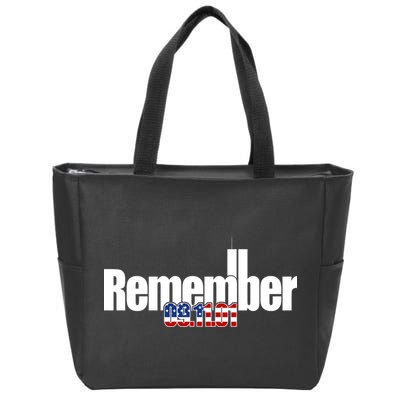Remember September 11th 09.11.01 Zip Tote Bag