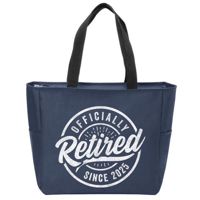 Retired Since 2025 2025 Retirement Zip Tote Bag
