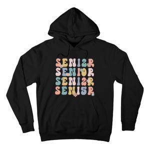 Retro Senior 2025 Groovy Floral Class Of 2025 Tall Hoodie