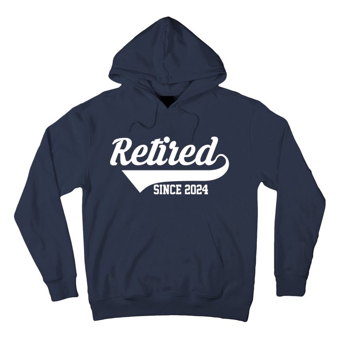 Retired Since 2024 Retirement Gift Hoodie