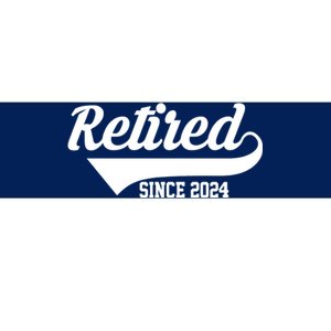 Retired Since 2024 Retirement Gift Bumper Sticker