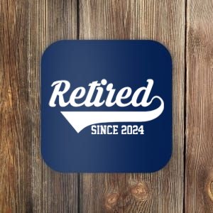 Retired Since 2024 Retirement Gift Coaster