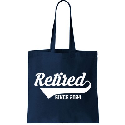 Retired Since 2024 Retirement Gift Tote Bag