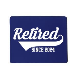 Retired Since 2024 Retirement Gift Mousepad