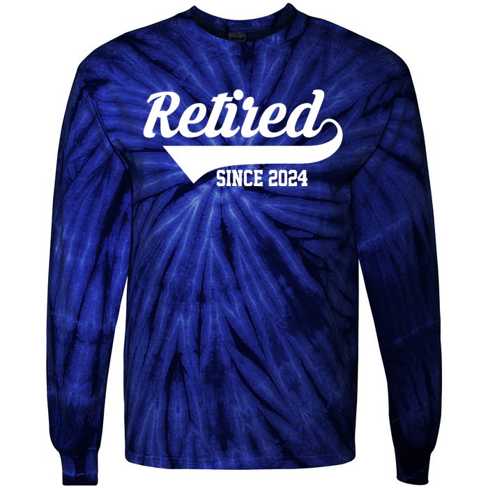 Retired Since 2024 Retirement Gift Tie-Dye Long Sleeve Shirt