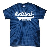 Retired Since 2024 Retirement Gift Tie-Dye T-Shirt