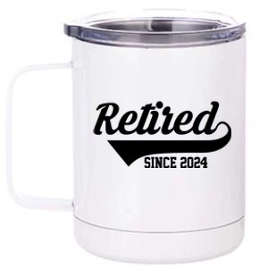 Retired Since 2024 Retirement Gift 12 oz Stainless Steel Tumbler Cup