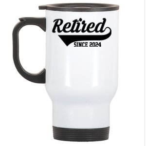 Retired Since 2024 Retirement Gift Stainless Steel Travel Mug