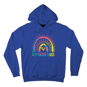 Rainbow Sixth 6Th Grade Vibes Back To School Tie Dye Gift Hoodie