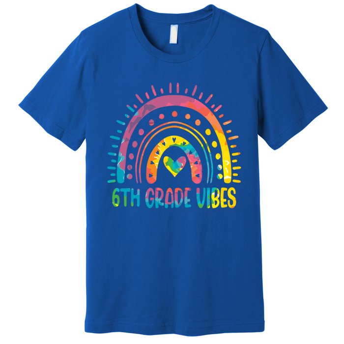 Rainbow Sixth 6Th Grade Vibes Back To School Tie Dye Gift Premium T-Shirt