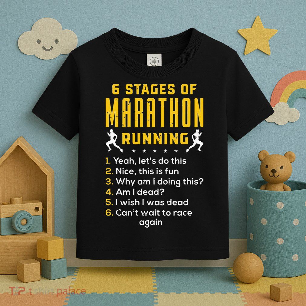 Runner Sport Athlete 6 Stages Of Marathon Running Toddler T-Shirt