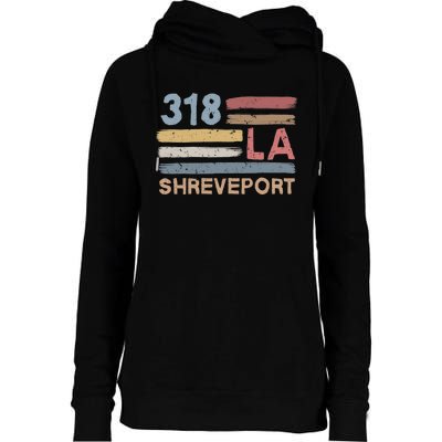 Retro Shreveport Area Code 318 Residents State Louisiana Womens Funnel Neck Pullover Hood