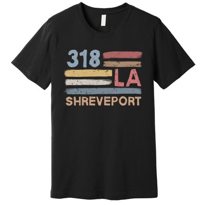 Retro Shreveport Area Code 318 Residents State Louisiana Premium T-Shirt