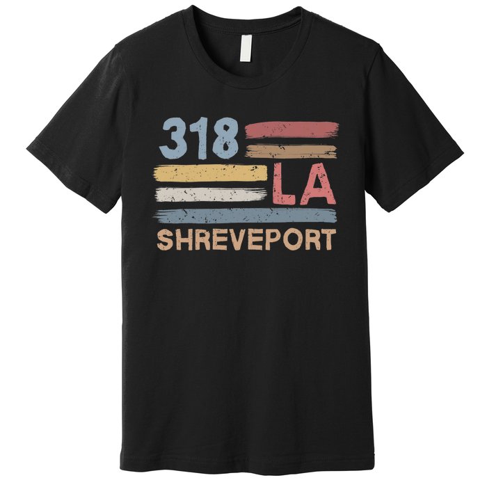 Retro Shreveport Area Code 318 Residents State Louisiana Premium T-Shirt