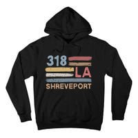 Retro Shreveport Area Code 318 Residents State Louisiana Tall Hoodie