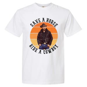 Retro Save A Horse Ride A Cow Western Country Cow Gift Garment-Dyed Heavyweight T-Shirt