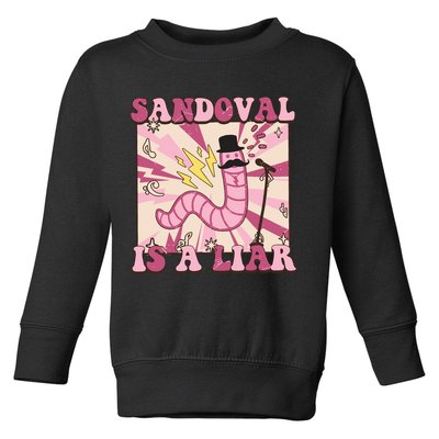 Retro Sandovals A Liar Worm With A Mustache Toddler Sweatshirt