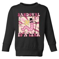Retro Sandovals A Liar Worm With A Mustache Toddler Sweatshirt