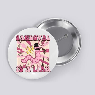 Retro Sandovals A Liar Worm With A Mustache Button