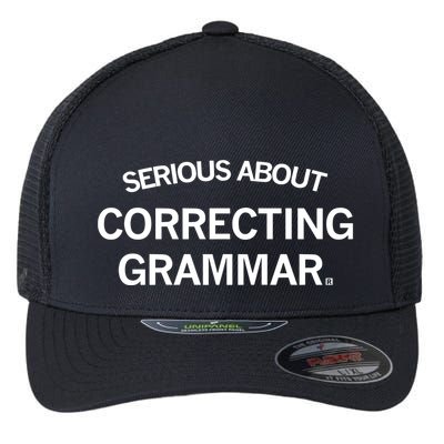 Raygunsite Serious About Correcting Grammar Flexfit Unipanel Trucker Cap