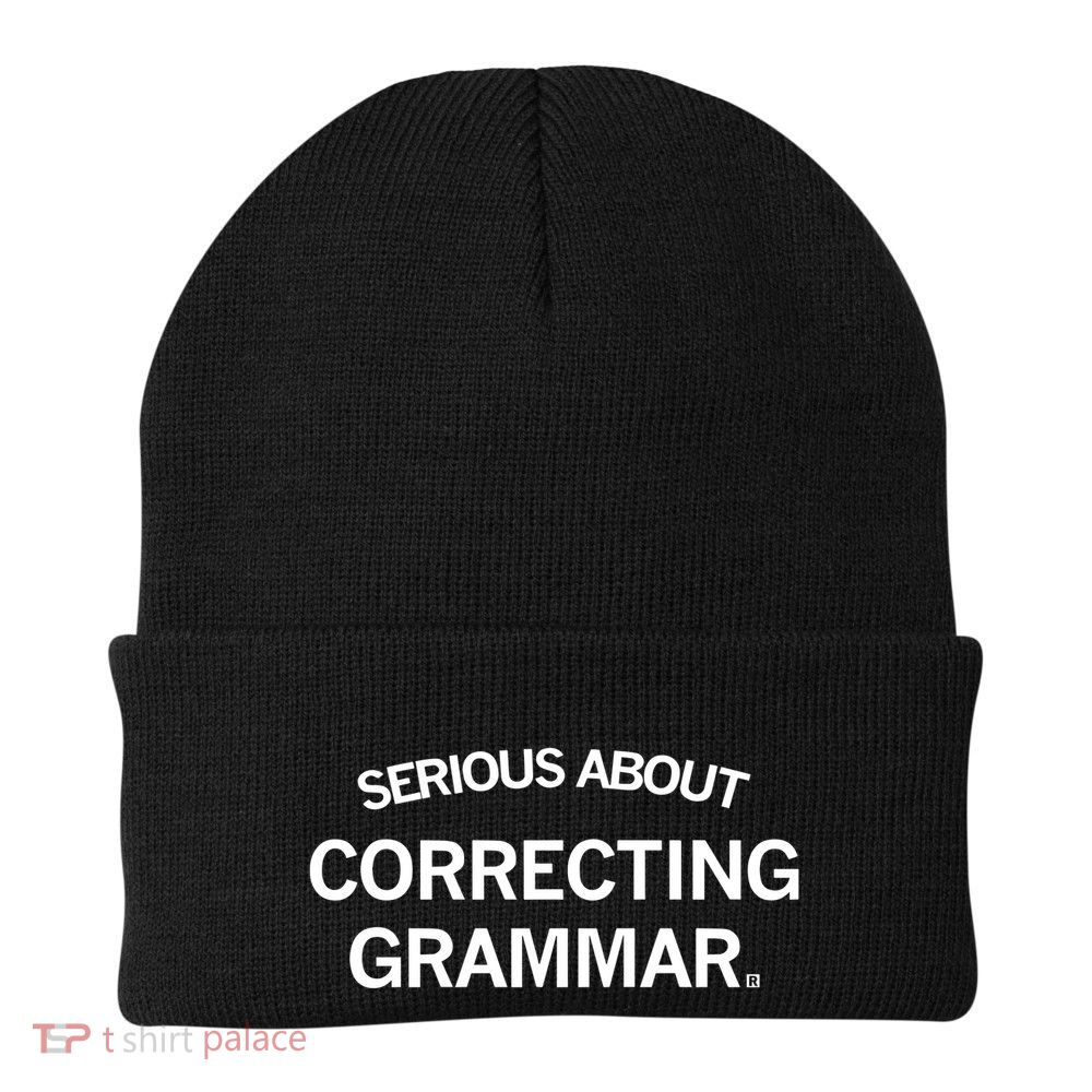 Raygunsite Serious About Correcting Grammar Beanie
