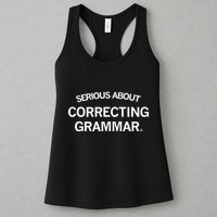 Raygunsite Serious About Correcting Grammar Womens Tank Top