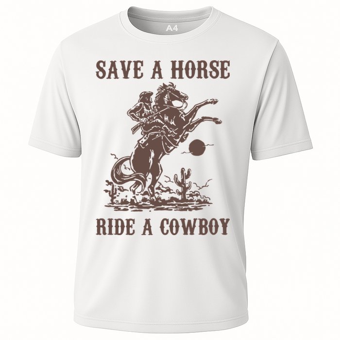 Retro Save A Horse Ride A Cowboy Country Music Cooling Performance Crew T-Shirt