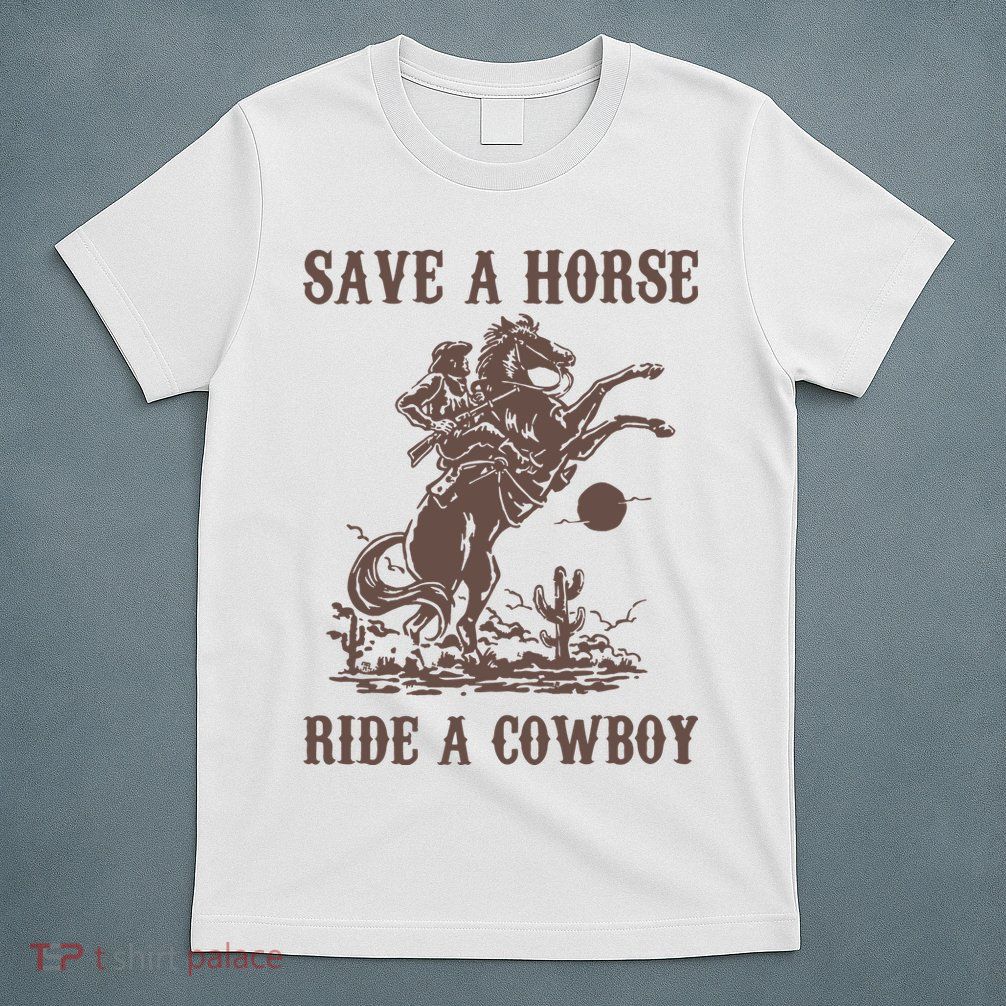 Retro Save A Horse Ride A Cowboy Country Music T-Shirt