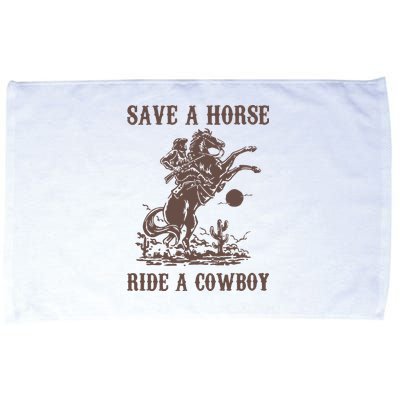 Retro Save A Horse Ride A Cowboy Country Music Microfiber Hand Towel