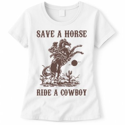 Retro Save A Horse Ride A Cowboy Country Music Womens T-Shirt