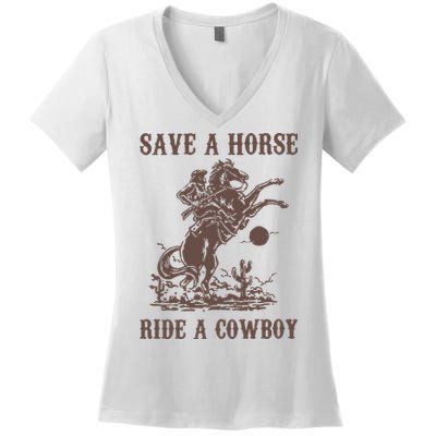 Retro Save A Horse Ride A Cowboy Country Music Women's V-Neck T-Shirt