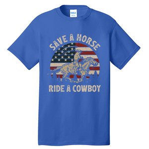 Retro Save A Horse Ride A Cow Riding Horse Rodeo Usa Flag Gift Tall T-Shirt