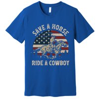 Retro Save A Horse Ride A Cow Riding Horse Rodeo Usa Flag Gift Premium T-Shirt