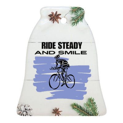 Ride Steady And Smile Bicycle Ceramic Bell Ornament