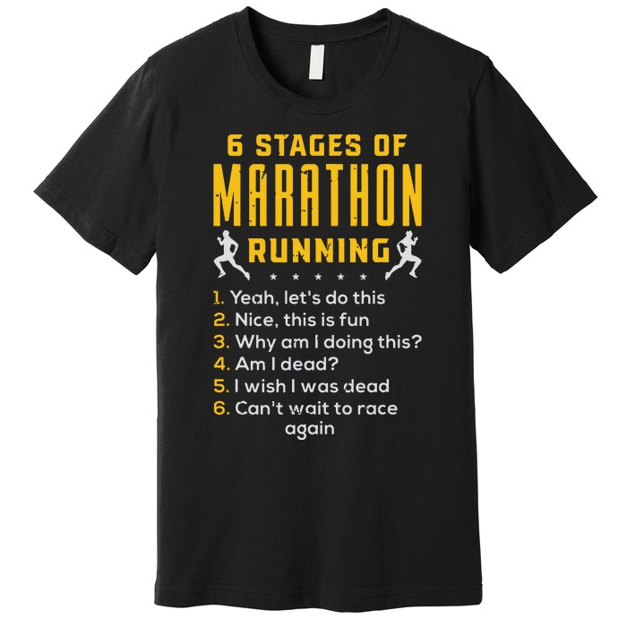 Runner Sport Athlete 6 Stages Of Marathon Running Premium T-Shirt