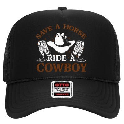 retro Save A Horse Ride A Cowboy  High Crown Mesh Back Trucker Hat