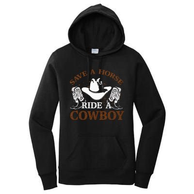 retro Save A Horse Ride A Cowboy  Women's Pullover Hoodie