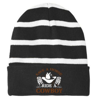 retro Save A Horse Ride A Cowboy  Striped Beanie with Solid Band