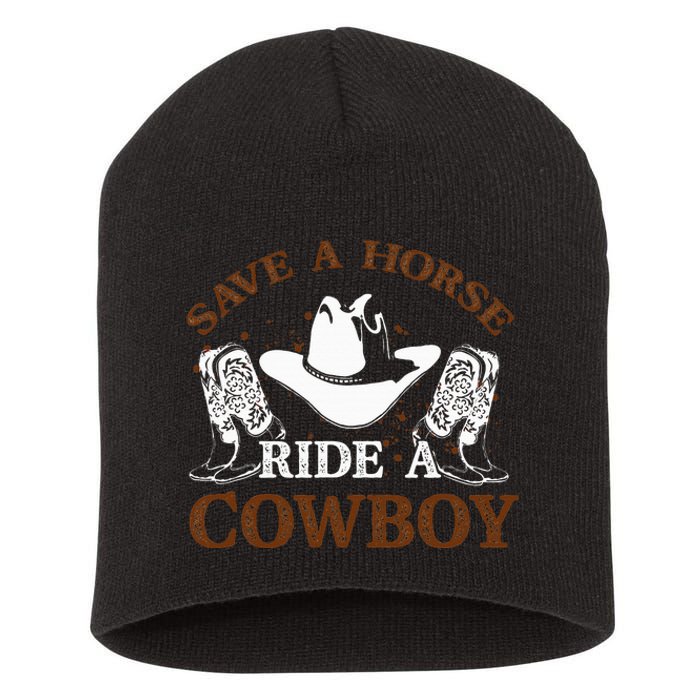 retro Save A Horse Ride A Cowboy  Short Acrylic Beanie