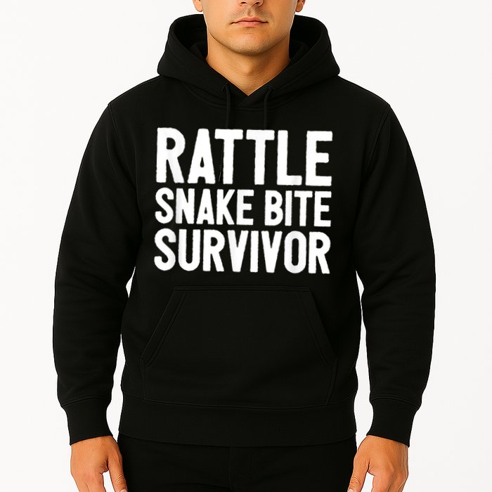 Rattle Snake Bite Survivor Rattlesnake Hospital Hoodie