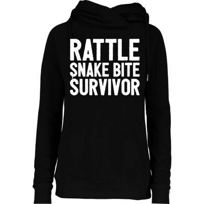 Rattle Snake Bite Survivor Rattlesnake Hospital Womens Funnel Neck Pullover Hood