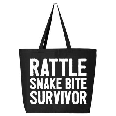 Rattle Snake Bite Survivor Rattlesnake Hospital 25L Jumbo Tote
