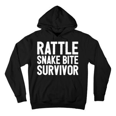 Rattle Snake Bite Survivor Rattlesnake Hospital Tall Hoodie
