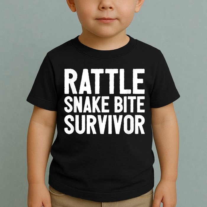 Rattle Snake Bite Survivor Rattlesnake Hospital Toddler T-Shirt