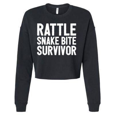 Rattle Snake Bite Survivor Rattlesnake Hospital Cropped Pullover Crew