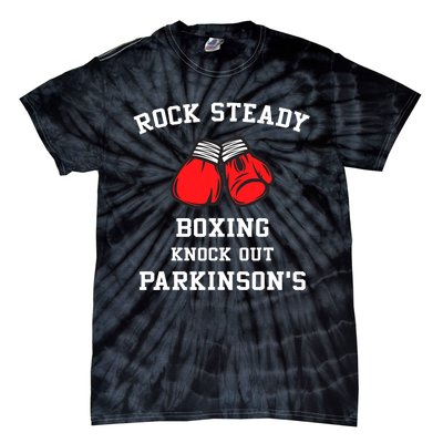 Rock Steady Boxing Knock Out Parkinsons Tie-Dye T-Shirt